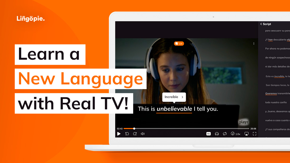 Lingopie Banner promoting learning a new language using a computer and real tv!